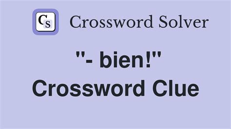 bien sur crossword clue